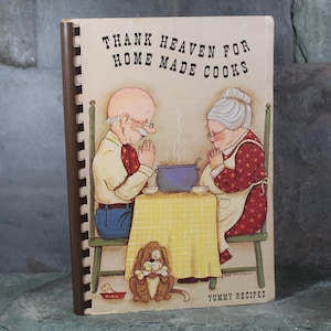 HARLINGEN, TX - Thank Heaven for Homemade Cooks Cookbook by &quot;The Live Wires&quot; Seniors Group | 1993 Community Cookbook | Bixley Shop
