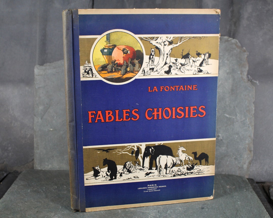 Fables Choisies by Jean De La Fontaine | Circa Late 1800s/early 1900s