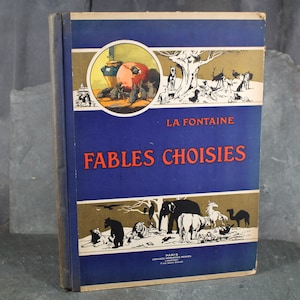 ジャン・ド・ラ・フォンテーヌ作『Fables Choisies』｜1800年代後半から1900年代初頭頃の子供向け童話｜フランス語｜豪華なフルページイラスト