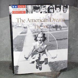Der amerikanische Traum: Die 1950er Jahre von Time/Life Books | 1998 American Lifestyle Coffee Table Buch | Bixley-Shop