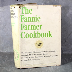Fannie Farmer Cookbook, 11th Edition, 1965 - Vintage Classic American Cookbook | Bixley Shop