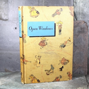 Open Windows | by Allin W. Lewell & Mary Louise Friebele | 1961 American Book Co. | Golden Rule Series Vintage Reading Textbook