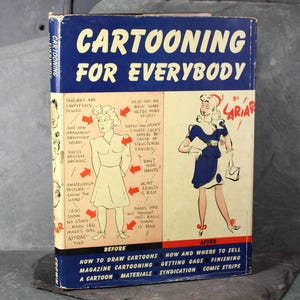 Cartooning für Jedermann Geschrieben und Illustriert von Growlworw Lariar | 1941 Cartoon Anleitung Buch | Bixley-Shop