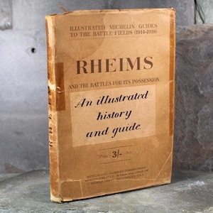 RHEIMSとその領有をめぐる戦い | 第一次世界大戦（1914-1918年）のミシュランガイドブック（イラスト入り） | 第一次世界大戦のアンティーク歴史書