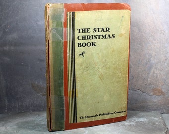 RARE! The Star Christmas Book by Dramatic Publishing Company, 1935 Antique Performing Arts, Christmas Resources for Schools/Churches
