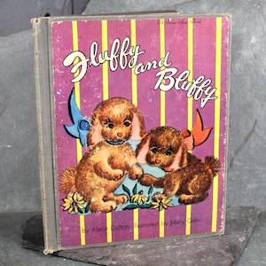 RZADKIE! Fluffy & Bluffy autorstwa Alene Dalton | Ilustrowane przez Mary Gehr | 1953 Vintage Picture Book | Bixley Shop