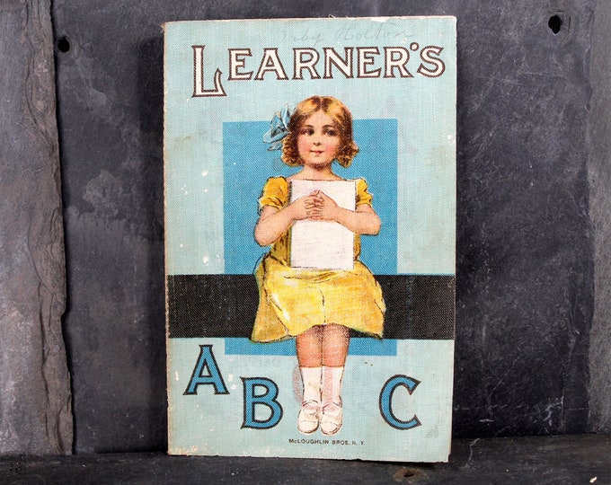 RARE Early 1900s Learner's ABC by Mcloughlin Bros. Publishers Antique