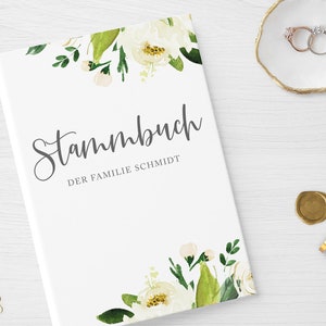 Stammbuch der Familie | Bridal Flower | Hardcover mit Ringmechanik, inklusive Register | personalisiert Name Datum | Greenery Watercolor