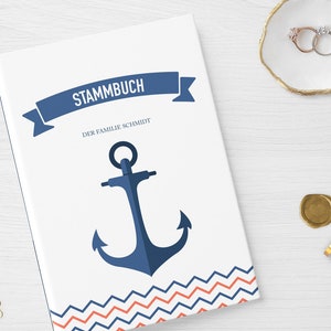 Stammbuch der Familie | Maritim Anker | Hardcover mit Ringmechanik, inklusive Register | personalisiert Name Datum | Blau Orange