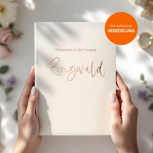 Stammbuch der Familie Hochzeit | Familienstammbuch | Deluxe Beige | PERSONALISIERT mit Veredelung Gold Rosé Silber | inkl. Register