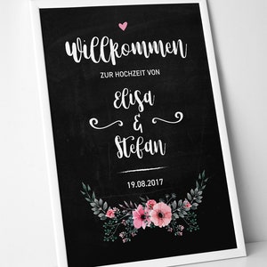 Hochzeit Willkommens-Schild Chalkboard Flowers personalisiert Personalisierung Bild 2