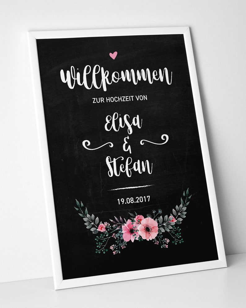 Hochzeit Willkommens-Schild Chalkboard Flowers personalisiert Personalisierung Bild 2