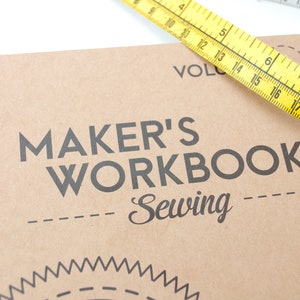 Maker’s Workbook: Sewing