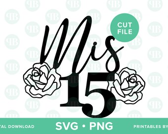 Download Mis 15 Anos Svg Etsy