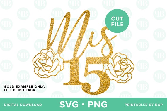 Mis Quince SVG, Quinceañera SVG, Mis 15 svg, quinceañera cake topper, cut file, latina, Spanish, Roses png, PNG Instant Download, Cricut