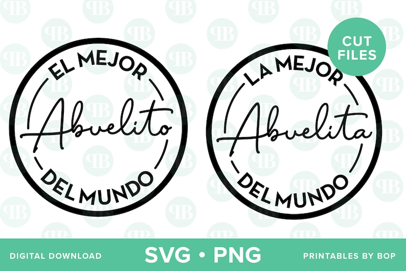 May include: Two black and white circular designs with text in Spanish. One says "El Mejor Abuelito Del Mundo" and the other says "La Mejor Abuelita Del Mundo". The words are inside a circle. The words "SVG &bull; PNG" are at the bottom.
