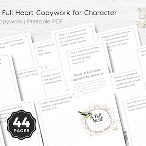A Full Heart: Copywork for Character | Homeschool Copy work and Handwriting Practice Worksheets | Charlotte Mason Homeschool, Copywork