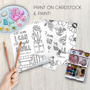 May include: A set of three printable coloring pages featuring inspirational quotes, a bird, flowers, and a jar. The text on the pages reads "I am I CAN I fight I WILL" and "I am AN I fight I LL".