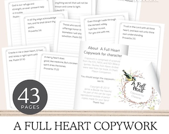 A Full Heart: Copywork for Character | Homeschool Copy work and Handwriting Practice Worksheets | Charlotte Mason Homeschool, Copywork