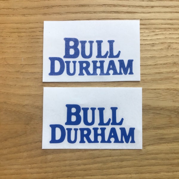 Bull Durham Vinyl Decal