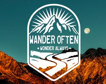 Wander Vaak Wonder Always Vinyl Decal - Vinyl Sticker, Autoraamsticker, Yeti Cup Sticker, Tumbler Decal, Bergen, Ontdekken, Avontuur