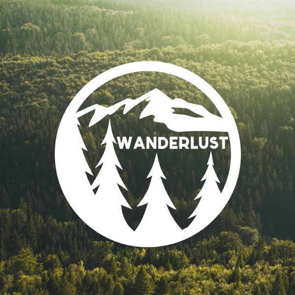 Wanderlust Vinyl Sticker - Vinyl Decal, Car Window Decal, Hiking, Yeti Cup Decal, Tumbler Decal Outdoors