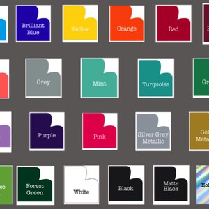 May include: A color chart with 20 different color swatches. The colors include ice blue, brilliant blue, yellow, orange, red, burgundy, coral reef, grey, mint, turquoise, green, lilac, purple, pink, silver grey metallic, gold metallic, lime tree green, forest green, white, black, matte black, and holographic.