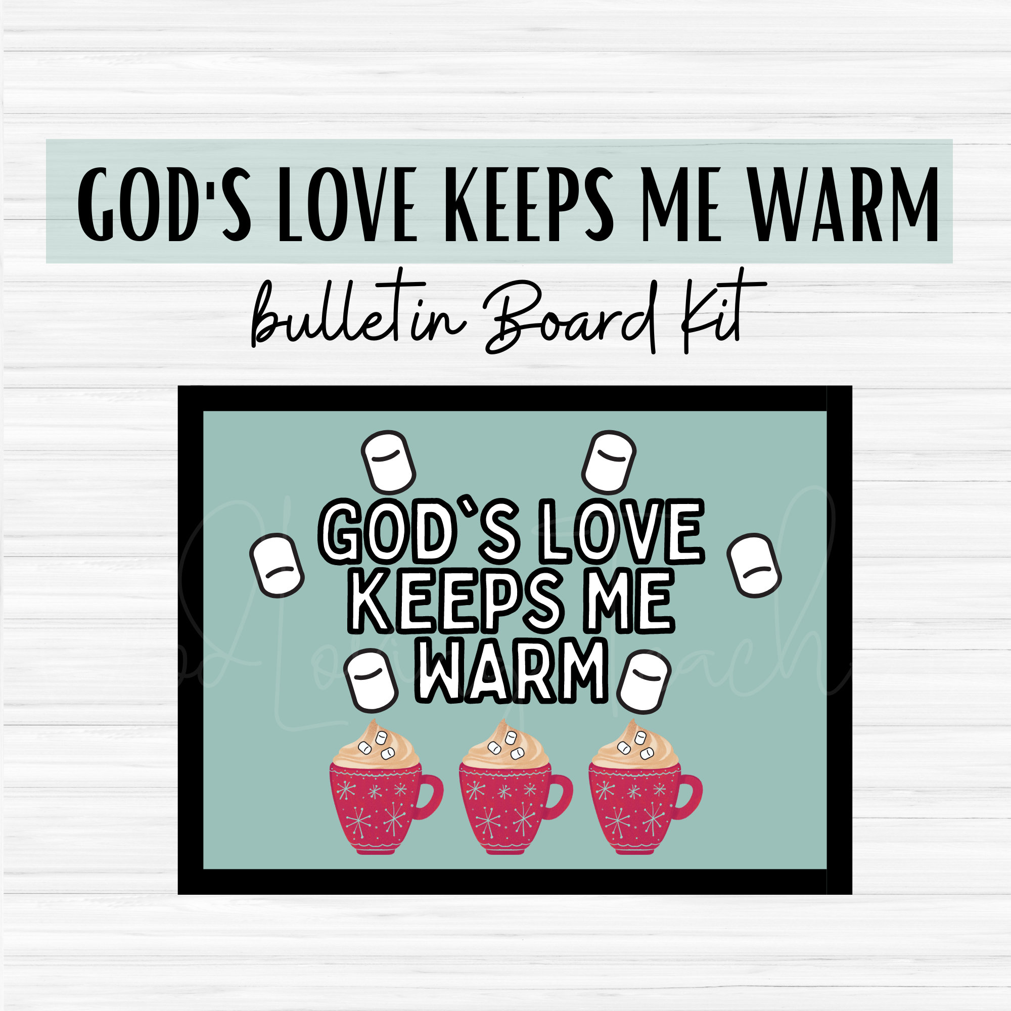God's Love Keeps Me Warm - Christian Bulletin Board Set - Christian  Classroom Décor - Sunday School Bulletin Board - Bible - Teacher - Etsy  Israel, image size:2000x2000