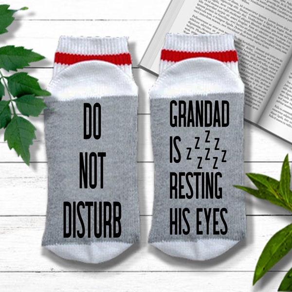 Gift for Grandad - Do Not Disturb Grandad Is Resting His Eyes - Grandad Socks | Christmas Gift for Granddad | Grandfather Gift from Grandkid