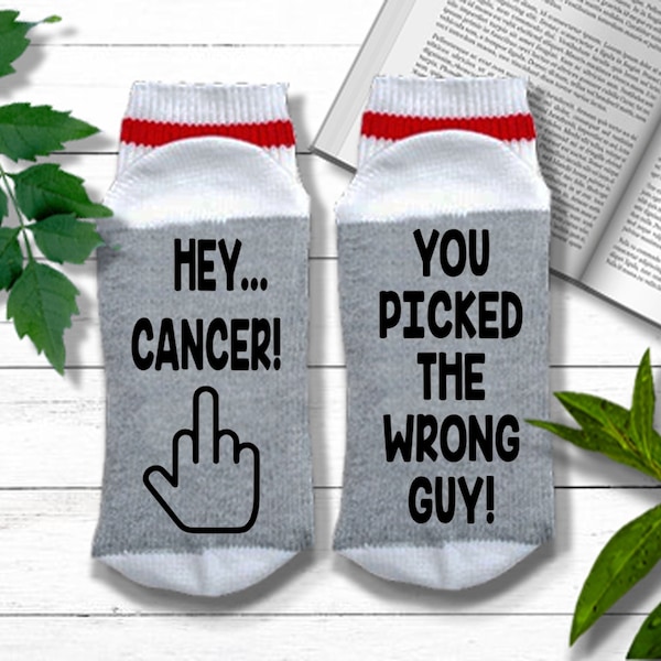 Fuck Cancer Gift - Hey Cancer You Picked the Wrong Guy Socks - Mens Chemo Socks, Chemo Gift for Men or Women, Cancer Gift for Him