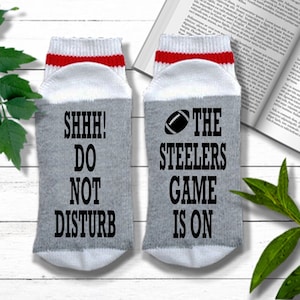 Pittsburgh Steelers Socks - Do Not Disturb The Steelers Game is On - Steelers Gift | Pittsburgh Steelers Gift | Steelers Football Gift