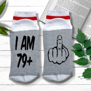 Funny Birthday Socks - I Am 79+ with Middle Finger - 80th Birthday Gift for Women | 80th Birthday Gift for Men | 80th Birthday Gift for Mom