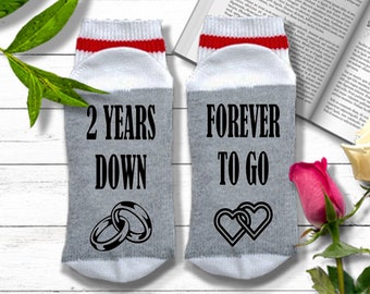 Cotton Anniversary Gift - 2 Years Down Forever To Go Socks - 2 Year Anniversary Gift for Wife or Husband