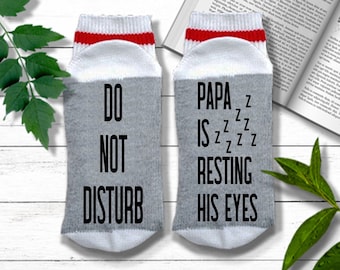 Gift for Papa - Do Not Disturb Papa Is Resting His Eyes - Christmas Gift for Grandpa from Grandkids | Funny Papa Socks | Papa Gift