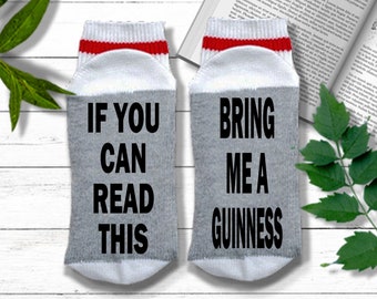 Guinness Beer Socks - If You Can Read This Bring Me a GUINNESS - Guinness Beer Gifts