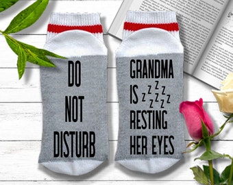 Grandma Socks - Do Not Disturb Grandma Is Resting Her Eyes Socks - Gifts for Grandma from Grandkids | Christmas Gifts for New Grandma