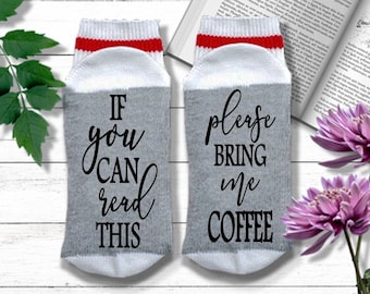 Coffee Socks - If You Can Read This Please Bring me Coffee Socks - Coffee Lover Gift | Stocking Stuffer Gift for Coffee Drinker