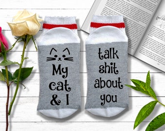 Funny Cat Socks - My Cat and I Talk Shit About You Socks - If You Can Read This Socks, Cozy Socks for Women, Gift for Cat Lover, Cat Gift