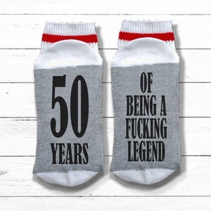 50 Years of Being a Fucking Legend Socks 50th Birthday Socks 50th Birthday Gift for Women 50th Birthday Gift for Men ... A Fucking Legend