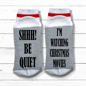 Funny Christmas Socks If You Don't Believe in Santa You Get Socks If You Can Read This Socks, Christmas Gift Exchange for Men or Women Shh Be Quiet