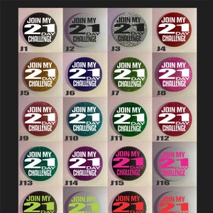 May include: Twenty-one 21-day challenge buttons with glitter backgrounds in various colors. The buttons are labeled J1 through J20. Each button has the text "Join My 21-Day Challenge" in white.