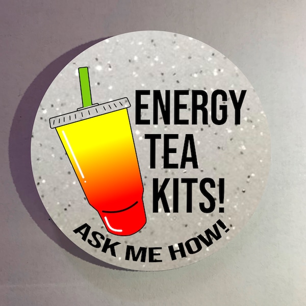 New ENERGY TEA KITS! - Textured Glitter Button