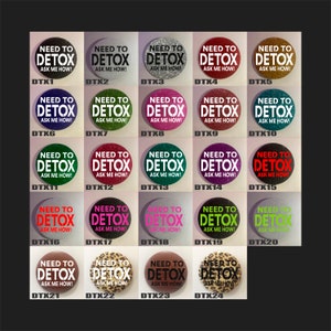 NEED TO DETOX - Textured Glitter Buttons