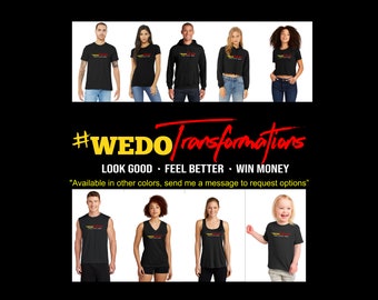 We Do Transformations BRANDED GEAR - message me if you need a different color.