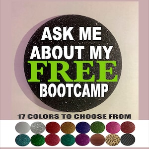 Ask me about my FREE bootcamp / fitcamp - Textured Glitter Button