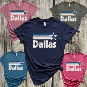 Dallas Shirt, Dallas T-shirt, Dallas Appeal, Dallas  City Shirt,  Cowboys Shirt,  Dallas Souvenir, Dallas Gift, Cowboys Team, Cowboys Tee 18