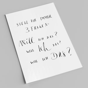 Spruchkarte | Stell dir immer 3 Fragen | Postkarte mit Schriftzug | A6 Karte mit Handlettering