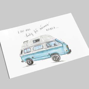 Postkarte | Lass uns kurz für immer bleiben | blauer Camper | Bulli-Karte mit Spruch | Vanlife