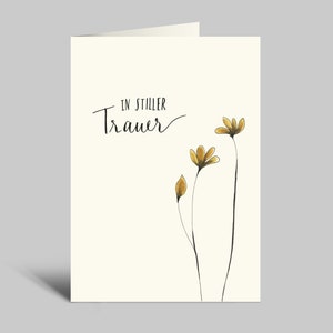 Trauerkarte | In stiller Trauer | Goldene Blümchen | Klappkarte DIN A6 | Beileidskarte