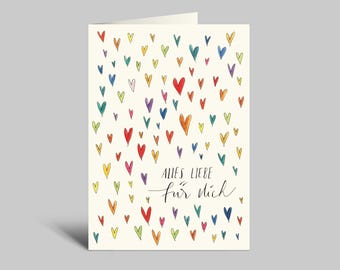 May include: A folded greeting card with a cream background, covered in colorful, hand-drawn hearts. The hearts are in shades of red, orange, yellow, green, blue, and purple. The words "ALLES LIEBE für dich" are written in black script.